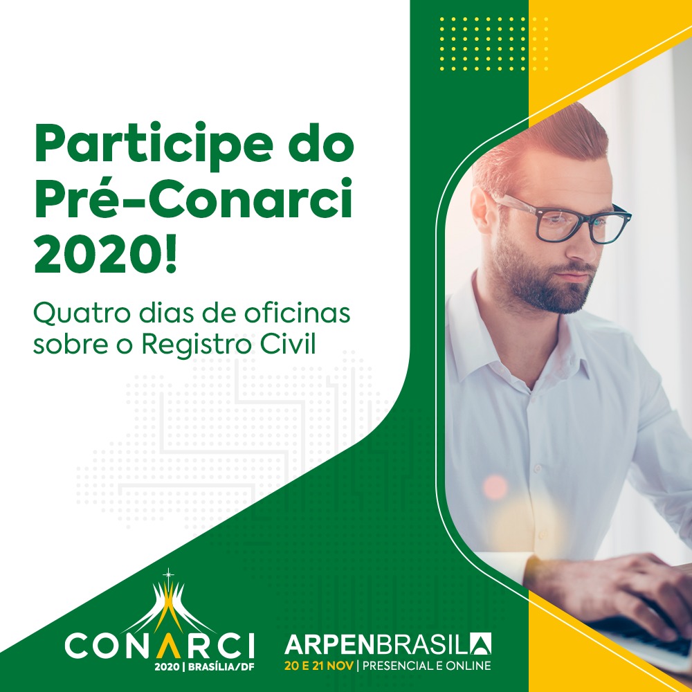 Clipping – Pré-Conarci 2020 promove oficinas diárias sobre temas práticos e  atuais do RCPN – SINDIREGIS